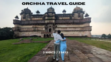 Orchha Travel Guide