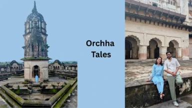 Orchha Tales