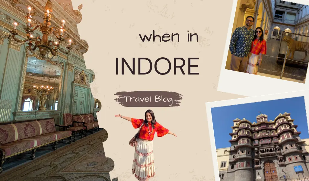Indore in 24 hours
